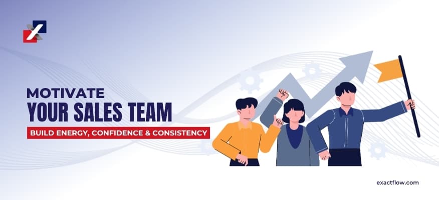 How to Motivate Sales Teams: Strategies for Success